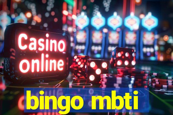 bingo mbti